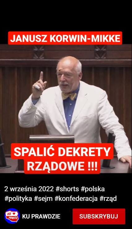 Janusz Korwin-Mikke - Spalić dekrety rządowe