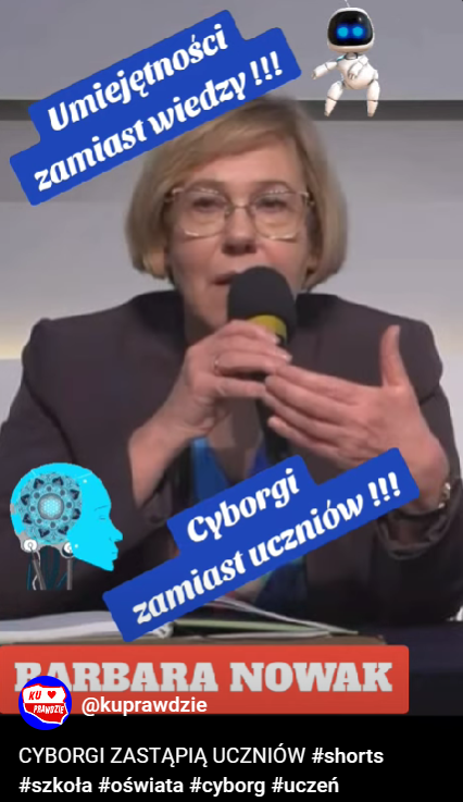 Barbara Nowak - Cyborgi zamiast uczniów