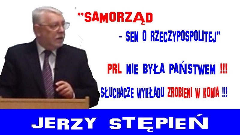 Jerzy Stępień - Samorząd - sen o Rzeczypospolitej