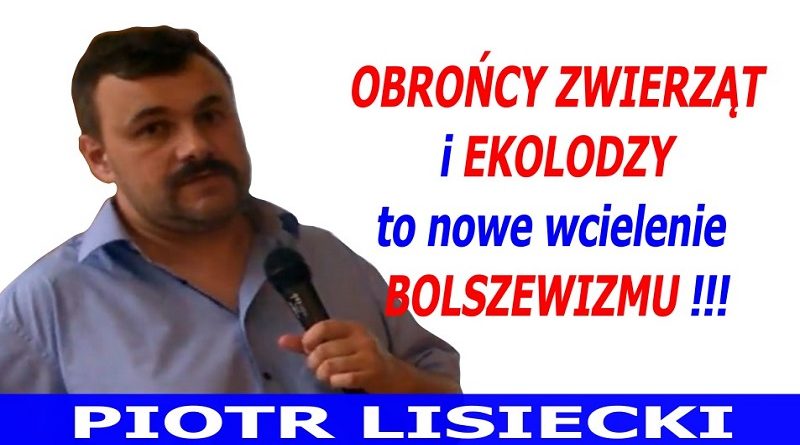 Piotr Lisiecki - Obrońcy zwierząt i ekolodzy - 2016