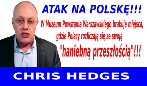 Chris Hedges - Atak na Polskę