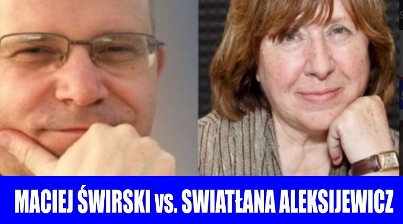 Maciej Świrski vs Swiatłana Aleksijewicz - list otwarty
