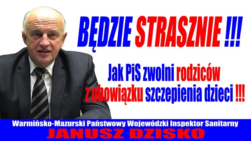 Janusz Dzisko - Będzie strasznie