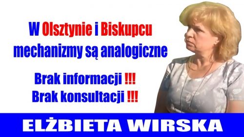 Elżbieta Wirska - W Olsztynie i Biskupcu mechanizmy są analogiczne