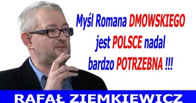 Rafał Ziemkiewicz w Olsztynie - Myśl Romana Dmowskiego - 2017