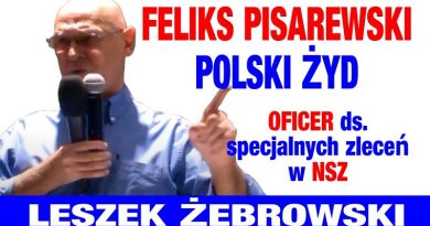 Leszek Żebrowski - Feliks Pisarewski - polski Żyd