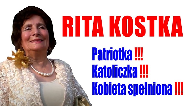 Rita Kostka - Patriotka katoliczka kobieta spełniona