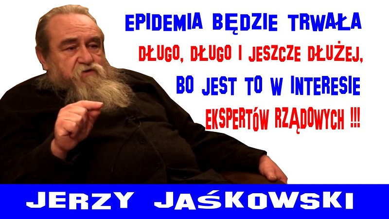 Epidemia będzie trwała długo - Jerzy Jaśkowski