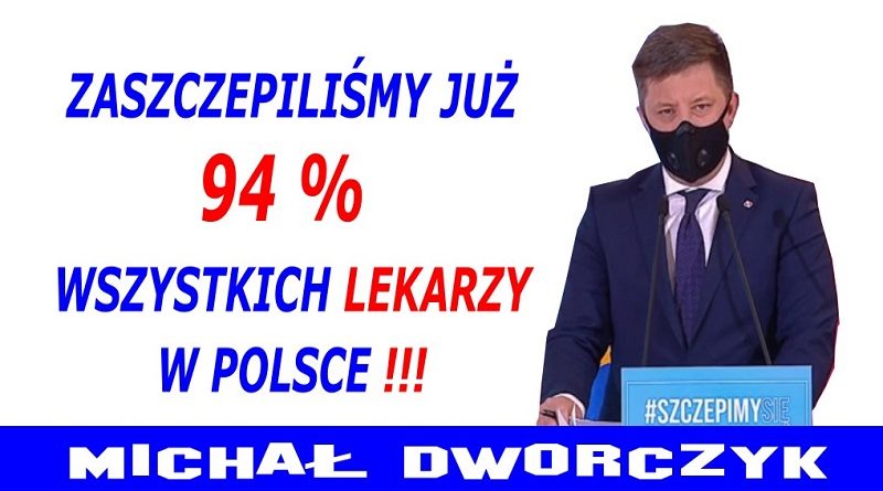 Michał Dworczyk - Zaszczepiliśmy wszystkich lekarzy w Polsce
