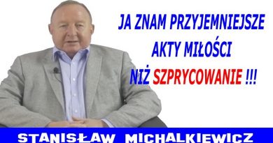 Akty miłości - Stanisław Michalkiewicz