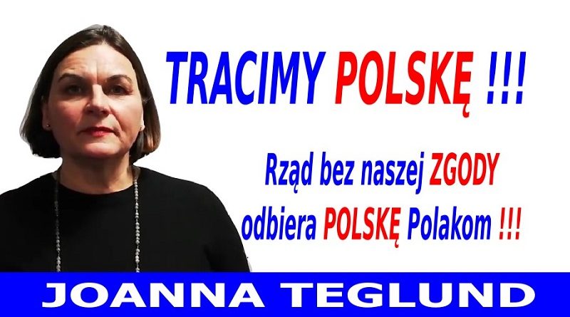 Joanna Teglund - Tracimy Polskę -2019