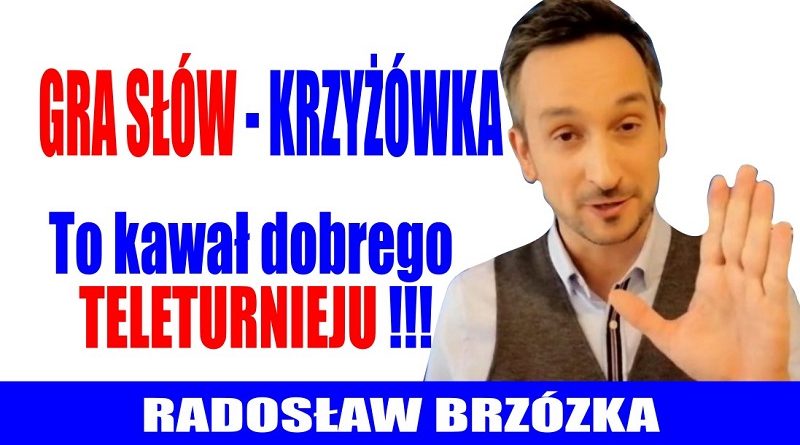 Radosław Brzózka - Gra Słów Krzyżówka to kawał dobrego teleturnieju