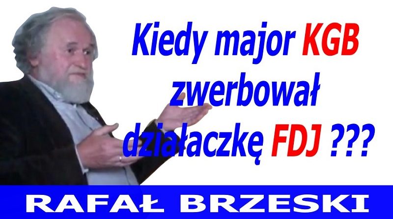Rafał Brzeski - Kiedy major KGB - 2016