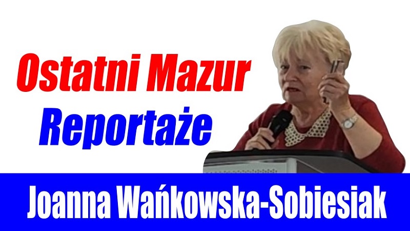 Joanna Wańkowska-Sobiesiak - Ostatni Mazur