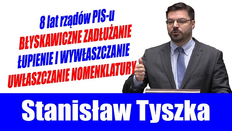 Stanisław Tyszka - 8 lat rządów PiS-u